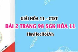 Giải bài 2 trang 98 Hoá 11 SGK Chân trời sáng tạo